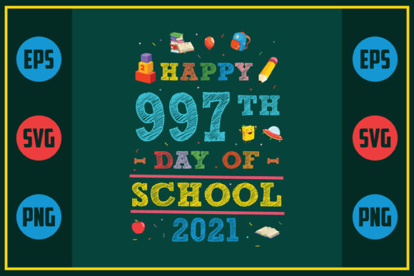 Happy 997th Day of School Graphics for Crafts