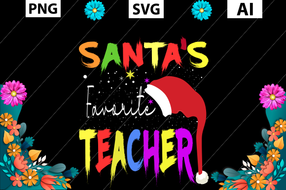 Teacher’s Day, Santa’s Favorite Teacher Embroidery Design Review